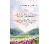 Daily Bible Reading: with Guided Questions