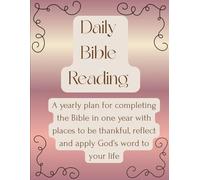 Daily Bible Readings for the Year: Reflection, Application, and Prayer, Note-taking Workbook