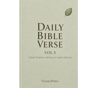 Daily Bible Verse Vol.8: A daily scripture reference for quiet reflection