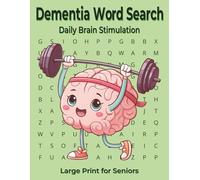Daily Brain Stimulation Word Search Large Print for Seniors: Dementia Activities Memory Care Cognitive Exercises Easy Relaxing Mental Fitness Focus Workbook