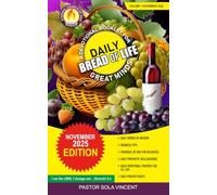 Daily Bread of Life Devotional: A Devotional For Great Minds.