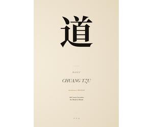 Daily Chuang Tzu: 366 Taoist Parables for Modern Minds
