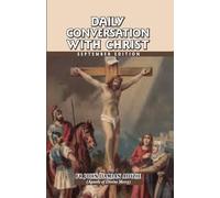 DAILY CONVERSATION WITH CHRIST: SEPTEMBER EDITION: 12