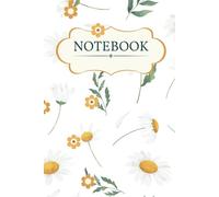 Daily Daisies: A Cheerful Lined Journal: A Light and Lovely Notebook for Journalin