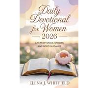 Daily Devotional For Women 2026: A Year of Grace, Growth, and God's Guidance