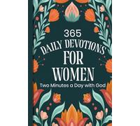 Daily Devotional for Women: 365 Days of Scripture, Reflection, and Prayer to Grow in Faith, Hope, and God’s Love