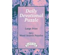 Daily Devotional Puzzle: 50+ Word Search Puzzles Large Print | Svekula Arts
