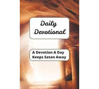 Daily Devotional: Quiet Moments of Faith for Every Day