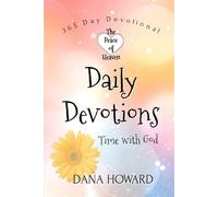 Daily Devotions: Time with God - Howard Dana