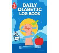 Daily Diabetes Log Book: Simplified Weekly Glucose (Blood Sugar) and Insulin Tracker | Two Years | 4-time Before and After (Breakfast, Lunch, Dinner, Bedtime) | Notes Pages | Cute 6 x 9 Journal