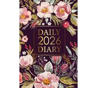 Daily Diary 2026: One Page Per Day, 365 days Fully lined with dated