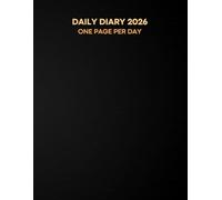 Daily Diary 2026: One Page Per Day With Time Slots, Starts From January 1, 2026, To December 31, 2026