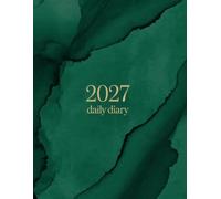 Daily diary 2027: One Page Per Day, Fully Line And Dated Journal Form Jan to Dec