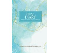 Daily Diary for Fathers and Their Children: Self-Reflection and Transformation (Black & White version, 202 pages)