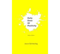 Daily Dose of Positivity: Yellow