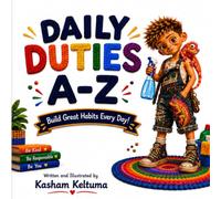 Daily Duties A-Z: Build Great habits every Day