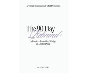 Daily Endeavors The 90 Day Rebrand (Tascabile)
