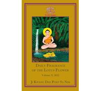 Daily Fragrance of the Lotus Flower, Vol. 31 (2022)