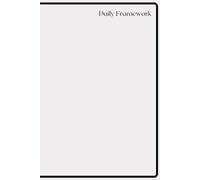 Daily Framework-Plan your day: Daily Hourly Planner with Notes Section with weekly check-in for Effective Time Management