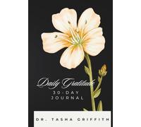 Daily Gratitude: 30-Day Journal