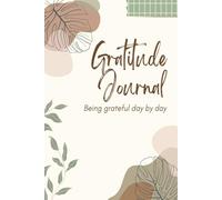 Daily Gratitude and Affirmation Journal: Happiness Journey for Self-Care