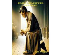 DAILY GRATITUDE JOURNAL: 5 MINUTE WRITING