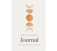 Daily Gratitude Journal: For the perimenopause journey