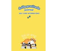 Daily Gratitude Journal: Self-Care Affirmations: Find Joy, Balance, and a Little Cozy Fun Each Day