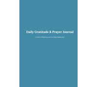Daily Gratitude & Prayer Journal: Scripture, Gratitude, and Prayer for a Rooted Life