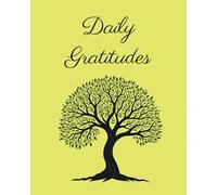 Daily Gratitudes: Develop Thankfulness and Mindfulness | 200 pages for manifestation