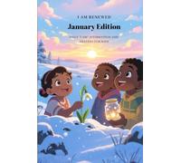 Daily "I AM" Affirmation and Prayers for Kids (January Edition)