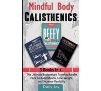 Daily Jay Mindful Body Calisthenics (Tascabile)