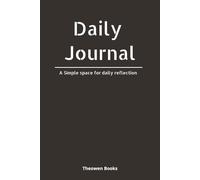 Daily Journal: A Simple Space for Daily Reflection | 150 Pages | 6x9 | Wide Ruled | Charcoal Color Cover