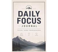 Daily Journal for Men: A Guided Daily Entry for Men | Morning, Mid-Day, Evening Reflections with Meal Tracking and Goal Setting.