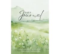 Daily Journal (Green Meadow): Featuring reminders of God's timeless promises