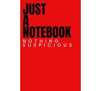 Daily Journal: “Just a Notebook, Nothing Suspicious Here," Includes Lined pages, budgeting, health goals, Vision board, Self Improvement.