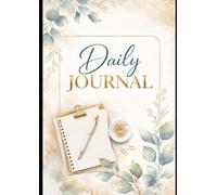 DAILY JOURNAL: Motivational / aesthetic progress, not perfection. one day at a time, be present. trust the process. little steps, big growth. where dreams take shape