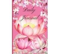 Daily Journal: Schönes pinkes Notizbuch mit Blumen & Schmetterlingen - Perfekt für Tagebuch, Notizen, Gedanken & Planungen | Das perfekte Geschenk für Frauen & Mädchen | 120 Seiten | A5