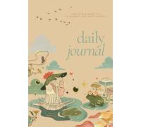 Daily Journal: Simple but beautiful - A book for quiet hearts