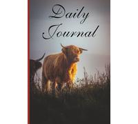 Daily Journal: Undated One-Page-Per-Day | A Full-Year 366-Page Blank Notebook | Paperback with Highland Cow Cover