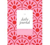 Daily Journaling Notebook - Red and Pink Modern Floral Simple Daily Journal - 150 Floral Lined Pages 8.5" x 11": Paperback - Notebook. 200 pages