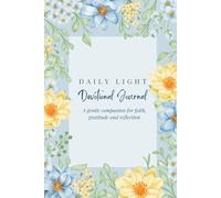 Daily Light Devotional Journal: A Gentle Companion for Faith, Gratitude, and Reflection