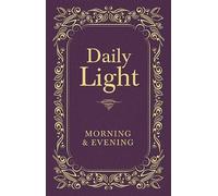 Daily Light: Morning and Evening Devotional (Copertina rigida)