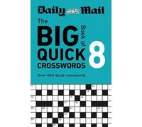 Daily Mail Daily Mail Big Book of Quick Crosswords Volume 8 (Tascabile)