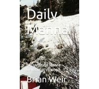 Daily Manna: 40 Day Home Manna Devotional volume 1