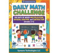 Daily Math Challenge: 100 Days of Mixed Operations - Volume 3 (Grades 2-4)