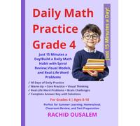Daily Math Practice Grade 4: 8 Weeks of Daily Practice to Build Fluency, Confidence, and Math Skills with Spiral Review, Visual Models, Real-Life Word ... Classroom, Homeschool, and Summer Learning
