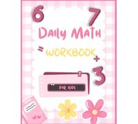 Daily Math Workbook for kids: Practice Daily Math Workbook for Grade 1 / Spiral Review Review / Homework