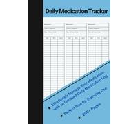 Daily Medication Tracker - Undated Simplified Medication Tracker for Easy Pill Tracking & Health Management - Track Daily Medications, Dosages & Times with Ease