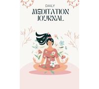 Daily Meditation Journal for Women: 60 Prompt and 60 Lined Pages, 30 Day Challenge Tracker, self help notebook